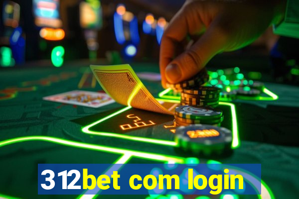 312bet com login